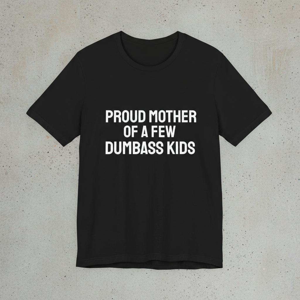 Proud mother t-shirt
