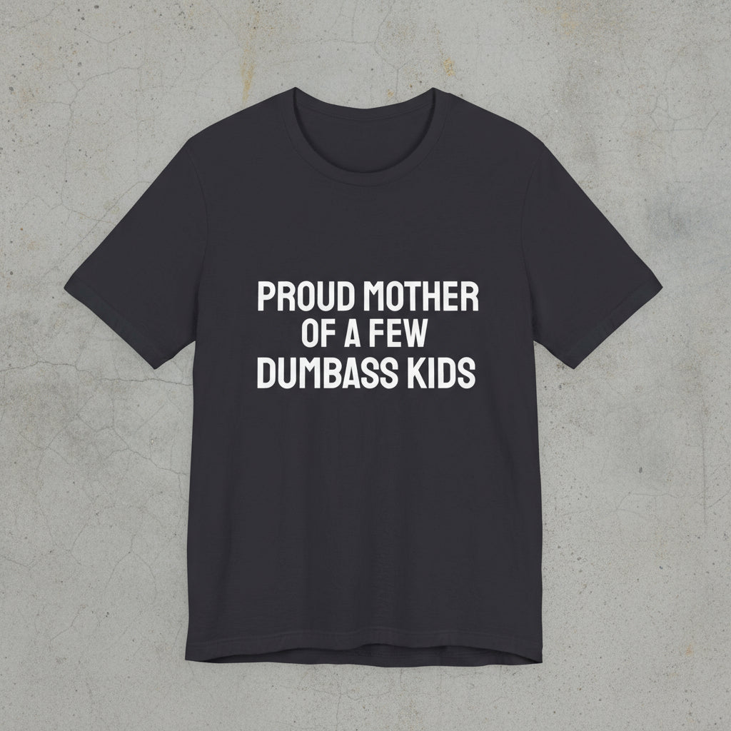Proud mother t-shirt