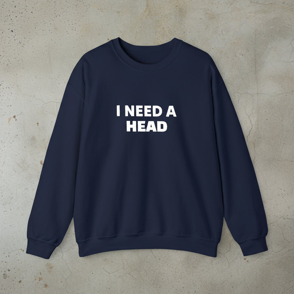 I need a head sweatshirt