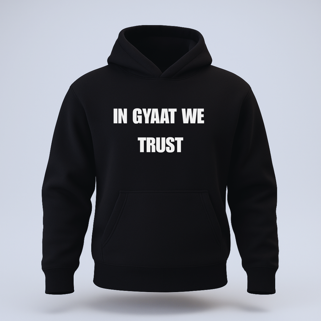 In gyatt we trust hoodie