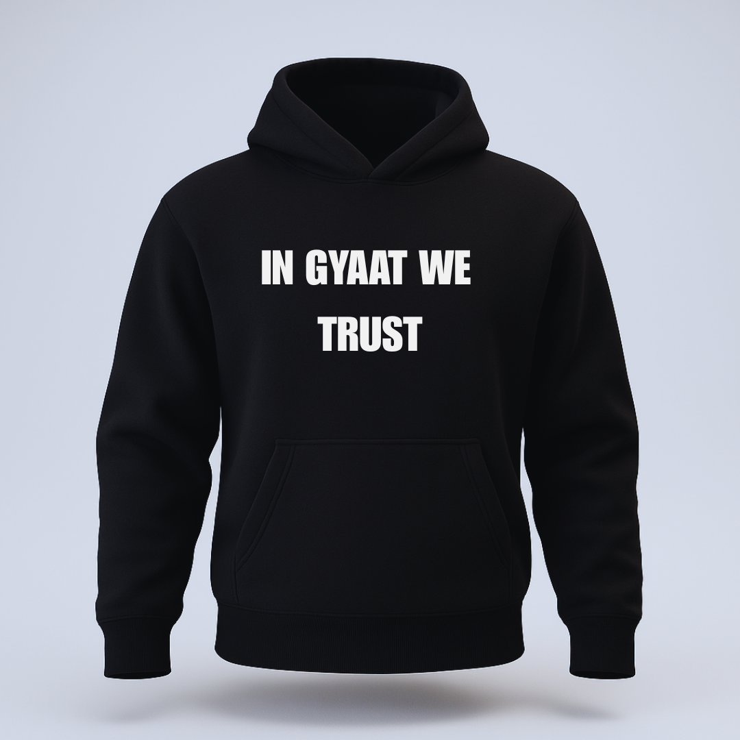 In gyatt we trust hoodie